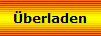 �berladen